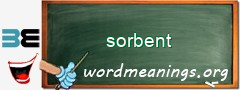 WordMeaning blackboard for sorbent